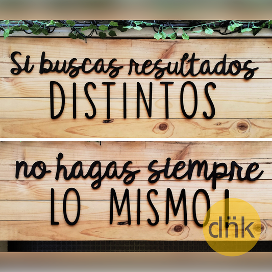 Frase Si Buscas Resultados Distintos